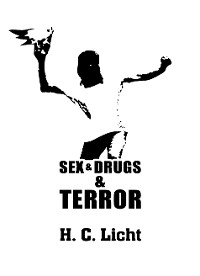 Cover Sex & Drugs & Terror