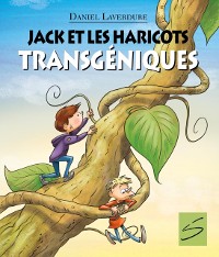 Cover Jack et les haricots transgeniques