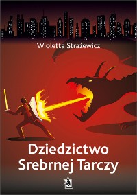 Cover Dziedzictwo Srebrnej Tarczy
