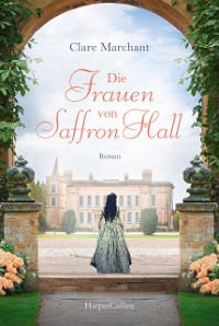 Cover Die Frauen von Saffron Hall