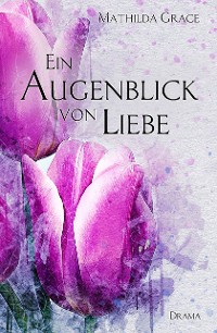 Cover Ein Augenblick von Liebe