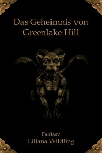 Cover Das Geheimnis von Greenlake Hill