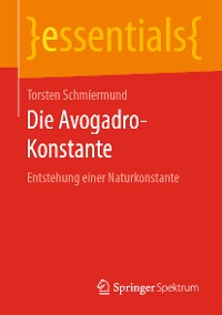 Cover Die Avogadro-Konstante