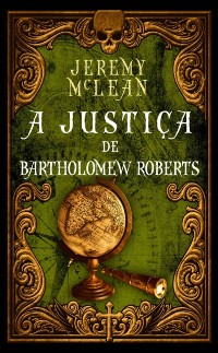 Cover A Justiça de Bartholomew Roberts