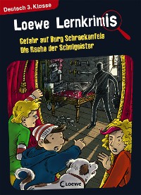 Cover Loewe Lernkrimis - Gefahr auf Burg Schreckenfels / Die Rache der Schulgeister