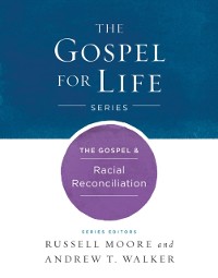 Cover Gospel & Racial Reconciliation