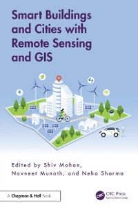 Cover Smart Buildings and Cities with Remote Sensing and GIS