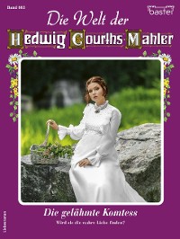 Cover Die Welt der Hedwig Courths-Mahler 663