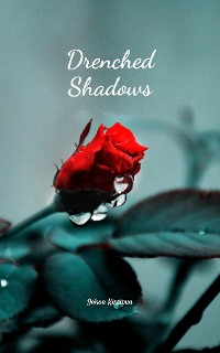 Cover Drenched Shadows