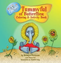 Cover Tummyful of Butterflies: Coloring and Activity Book