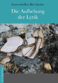 Cover Die Aufhebung der Lyrik