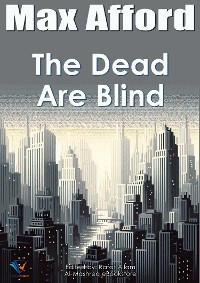 Cover The Dead Are Blind