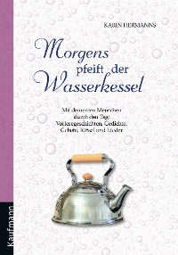 Cover Morgens pfeift der Wasserkessel