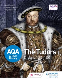 Cover AQA A-level History: The Tudors: England 1485-1603