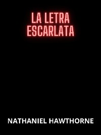 Cover La letra escarlata (Traducido)