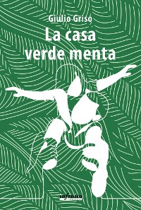 Cover La casa verde menta