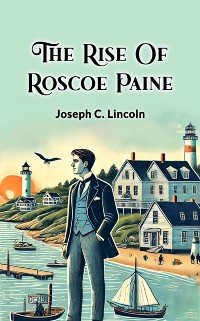 Cover Rise Of Roscoe Paine