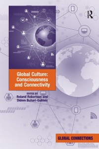 Cover Global Culture: Consciousness and Connectivity