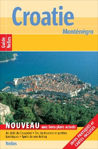 Cover Guide Nelles Croatie Monténégro