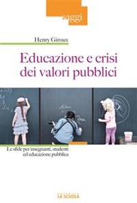 Cover Educazione e crisi dei valori pubblici