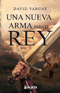 Cover Una nueva arma para el rey