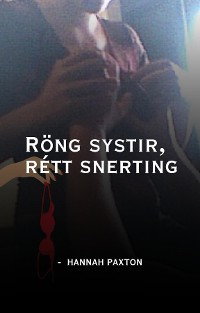 Cover Röng systir, rétt snerting