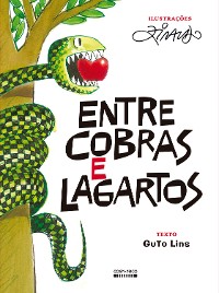 Cover Entre cobras e lagartos