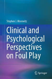 Cover Clinical and Psychological Perspectives on Foul Play