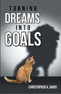 Cover Turning Dreams into Goals