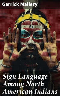 Cover Sign Language Among North American Indians