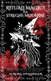 Cover Rituali Magici Per Streghe Moderne