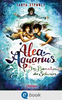 Cover Alea Aquarius 7. Im Bannkreis des Schwurs