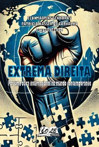 Cover Extrema Direita: Por Uma Ótica Internacional No Mundo Contemporâneo