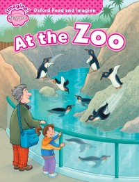 Cover At the Zoo (Oxford Read and Imagine Starter)