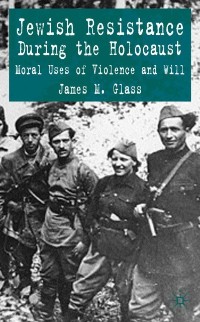 Cover Jewish Resistance During the Holocaust