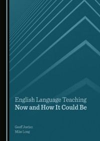 Cover English Language Teaching Now and How It Could Be