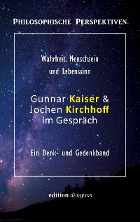 Cover Gunnar Kaiser & Jochen Kirchhoff im Gespräch