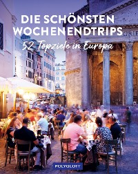 Cover HOLIDAY Reisebuch: Die schönsten Wochenendtrips
