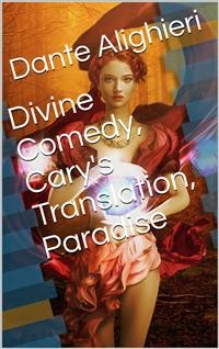 Cover Divine Comedy, Cary's Translation, Paradise