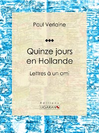 Cover Quinze jours en Hollande