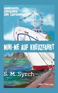 Cover Mini-Me auf Kreuzfahrt