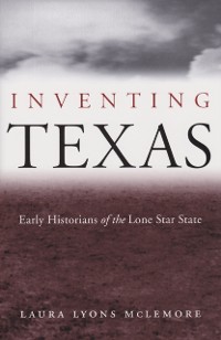 Cover Inventing Texas