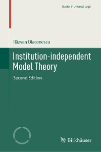 Cover Institution-independent Model Theory