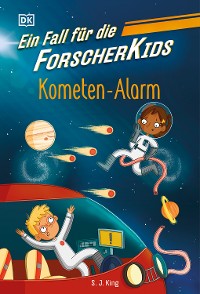 Cover Ein Fall für die Forscher-Kids 2. Kometen-Alarm