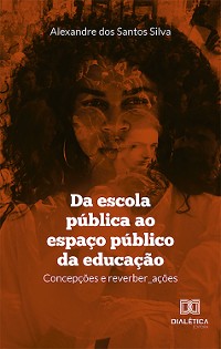 Cover Da escola pública ao espaço público da educação