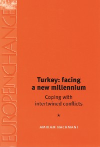 Cover Turkey: facing a new millennium