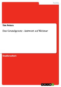 Cover Das Grundgesetz - Antwort auf Weimar