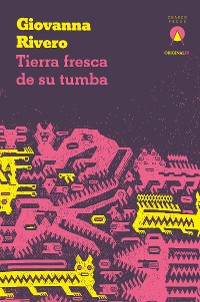 Cover Tierra fresca de su tumba