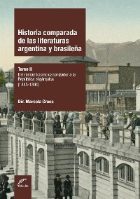 Cover Historia comparada de las literaturas argentina y brasileña