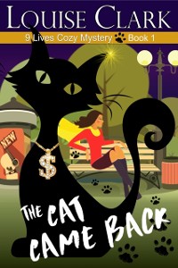 Cover Cat Came Back (The 9 Lives Cozy Mystery Series, Book 1)
